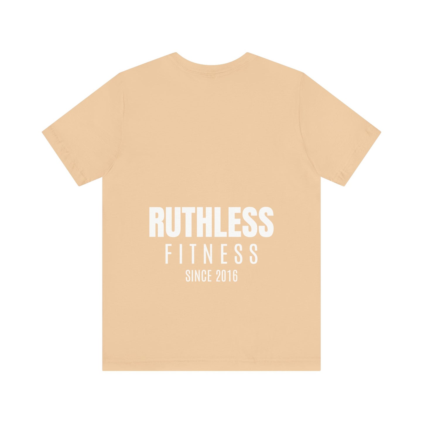 Ruthless T-Shirt