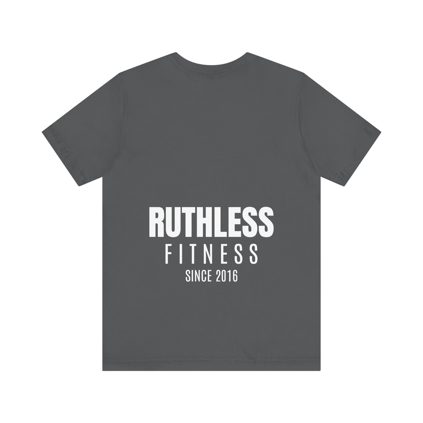 Ruthless T-Shirt