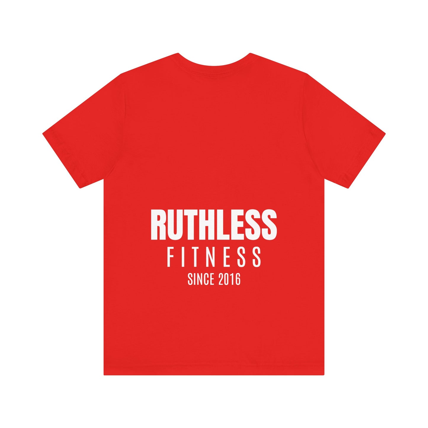 Ruthless T-Shirt